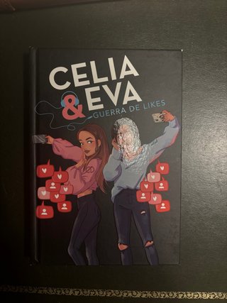 Celia y Eva : guerra de likes