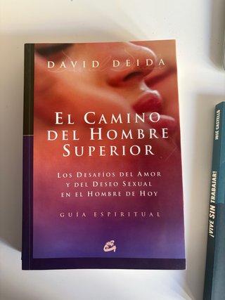 El Camino del hombre superior Los desafíos del ...