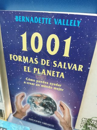 5 libros EL SINDROME DEL FIN DEL MUNDO, 1001 FORMAS DE SALVAR EL PLANETA, MAREA alta Y MAS..