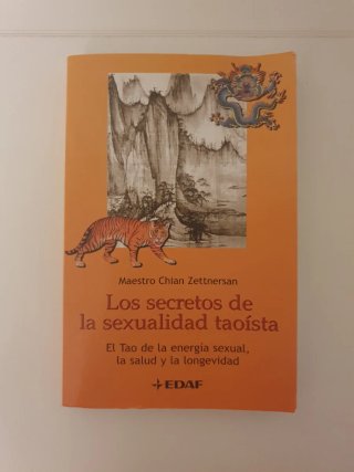 Los secretos de la sexualidad taoísta el Tao de...