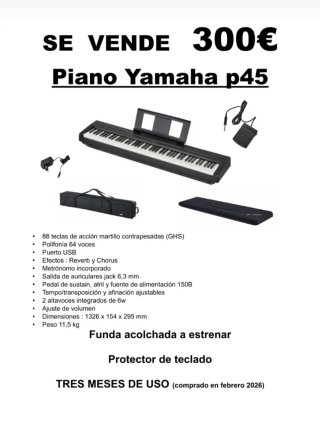Piano Yamaha p45 con funda y protector teclado