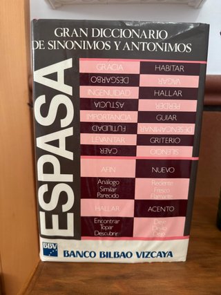 Diccionario De Sinonimos Y Antonimos ESPASA