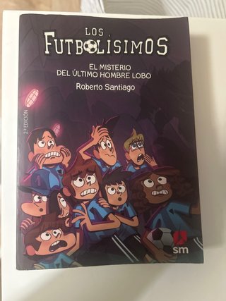 Los Futbolísimos 16. El misterio del último hom...