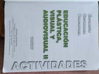 Educación Plástica, Visual y Audiovisual II - A...