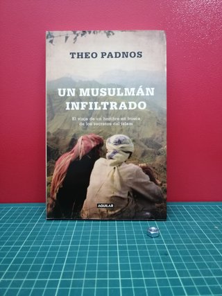Un musulmán infiltrado - Theo Padnos