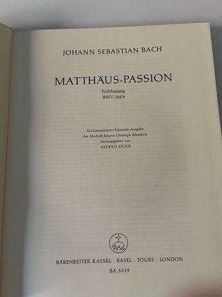 Bach edición facsímil de la Pasión según San Mateo