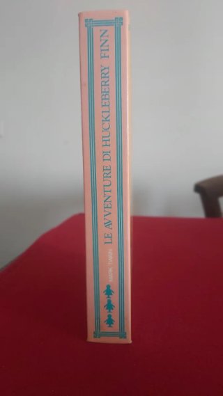 Le Avventure di Huckleberry Finn.  Mark Twain.