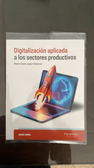 Digitalización aplicada a los sectores productivos