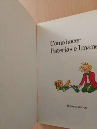 Cómo hacer baterías e imanes