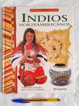 ACERCATE A LA HISTORIA. INDIOS NORTEAMERICANOS