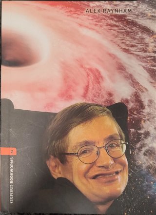 Oxford Bookworms Library: Level 2: Stephen Hawking