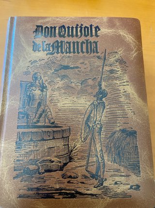 El ingenioso hidalgo Don Quijote de la Mancha