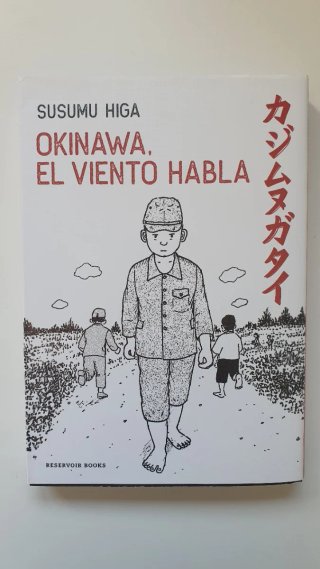 Okinawa, el viento habla