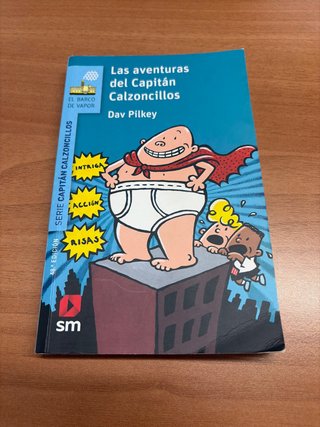 Las aventuras del Capitán Calzoncillos