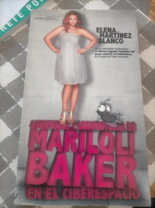 Aventuras y desventuras de Mariloli Baker en el...