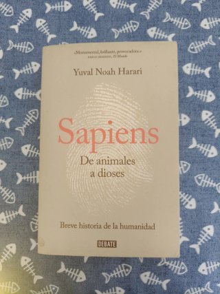 Sapiens. De animales a dioses / Sapiens: A Brie...