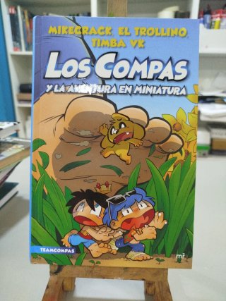 Compas 8. Los Compas y la aventura en miniatura