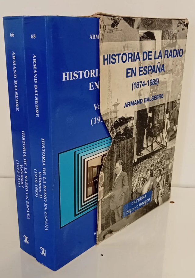 HISTORIA DE LA RADIO EN ESPAÑA BALSEBRE