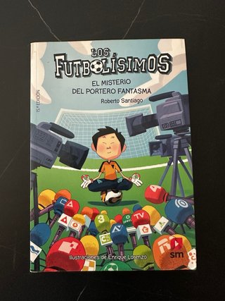 Los futbolísimos 3. El misterio del portero fan...