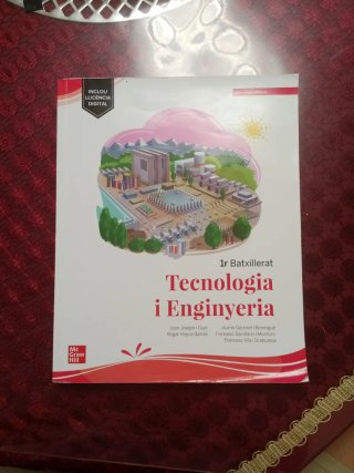 Tecnologia i Enginyeria 1r Batxillerat