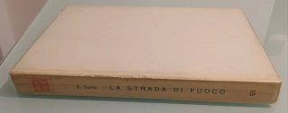La strada di fuoco, Salvator Gotta, 1^ Edizione 54
