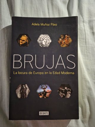 Brujas: La locura de Europa en la Edad Moderna ...