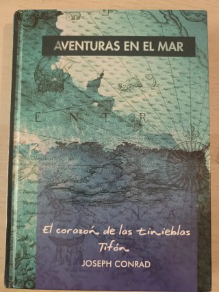 El corazón de las tinieblas. Aventuras en el mar.