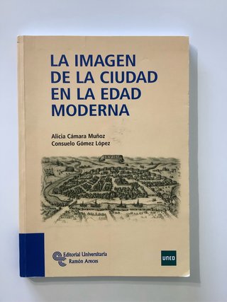 La imagen de la ciudad en la Edad Moderna