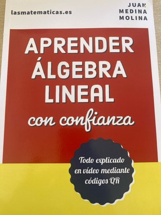 APRENDER ÁLGEBRA LINEAL con confianza
