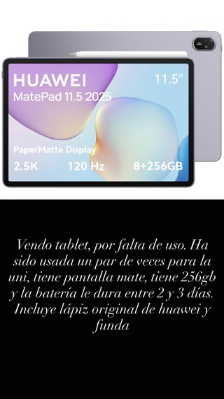 Huawei MatePad 11.5 2025 256GB + Lápiz