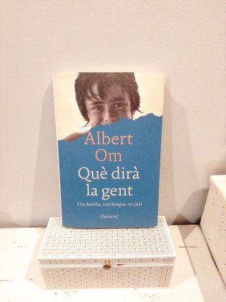 Què dirà la gent, Albert Om