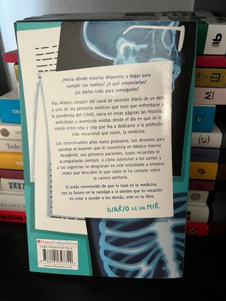 Diario de un MIR. Aventuras y desventuras de un...