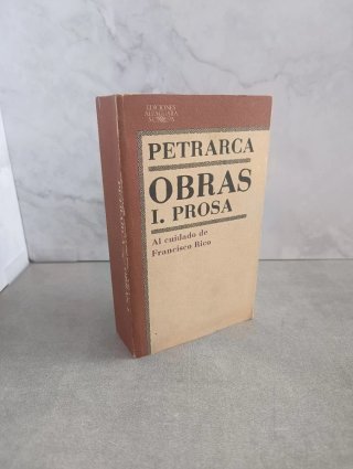 PETRARCA. OBRAS I. PROSA