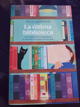 La última biblioteca una novela feel-good sobre...