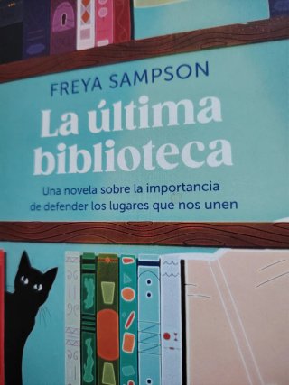 La última biblioteca una novela feel-good sobre...