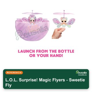 L.O.L. Surprise! Magic Flyers - Sweetie Fly L.O.L.
