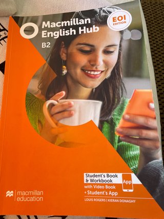 Macmillan English Hub. EOI Edition. B2 Student'...