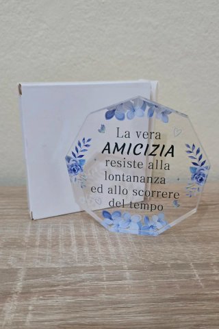 Targa Acrilico decorativa "La vera amicizia"