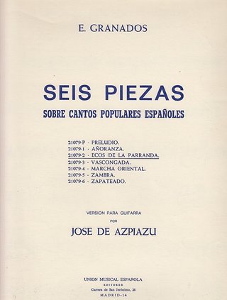 Seis Piezas para Guitarra de E. Granados