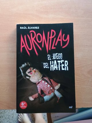 Novela de AuronPlay: El Juego del Hater