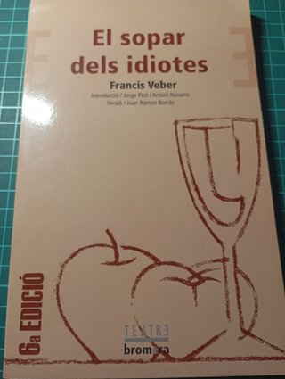 El sopar dels idiotes