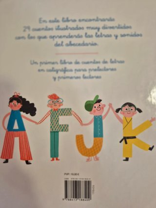 Un cuento para cada letra : aprende las 29 letr...