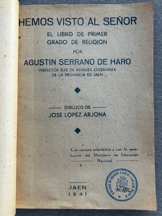 Hemos Visto al Señor (1941) - Serrano de Haro