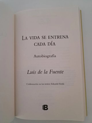 La vida se entrena cada día: Autobiografía