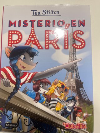 Misterio en París: Tea Stilton 4