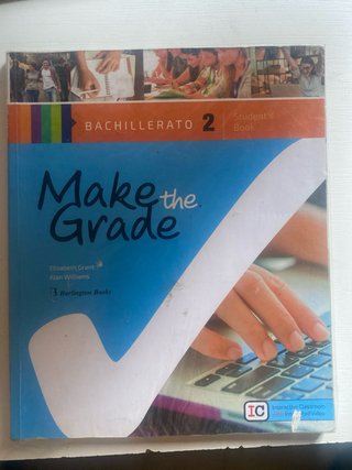Make the Grade Bachillerato 1. Student's book