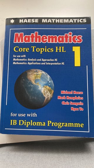 Mathematics: Core Topics HL