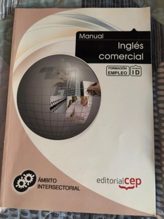 Manual Inglés comercial. Formación para el empleo