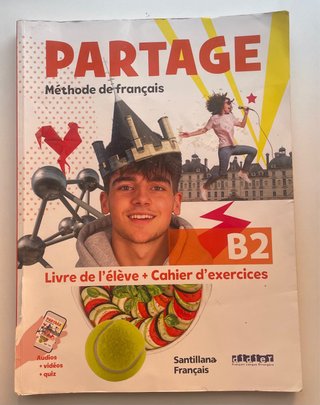 Partage, Méthode de français, B2 Livre de l'élè...