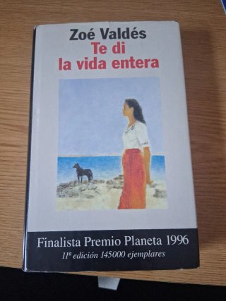 Te di la vida entera